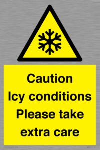Caution Icy conditions please take extra care